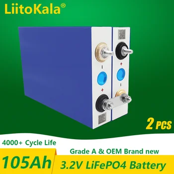2PCS LiitoKala visoka zmogljivost Globoko cikel Lifepo4 3.2 V 105Ah Baterijo 12v 24v 48V Li-ion Baterije za ponovno Polnjenje Baterijskega Paketa