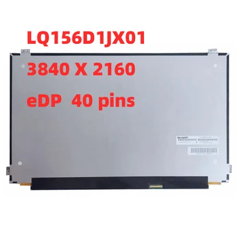 LQ156D1JX01 LQ156D1JX01B 4K Matrika za prenosnik 15.6