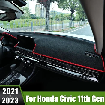 Za Honda Civic 11. Gen 2021 2022 2023 Avto nadzorna plošča Pokrov Blazine Sonce Odtenek Preproge Anti-UV Primeru Non-Slip za instrumentne Plošče in Preproge