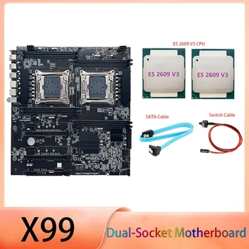 Matično ploščo LGA2011-3 Dual CPU Podpora RECC Pomnilnik DDR4 Z 2XE5 2609 V3 CPU+SATA Kabel+Switch Kabel